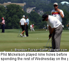 Phil Mickelson played nine holes before spending the rest of Wednesday on the putting green.