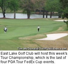 East Lake Golf Club will host this week's Tour Championship, which is the last of four PGA Tour FedEx Cup events.