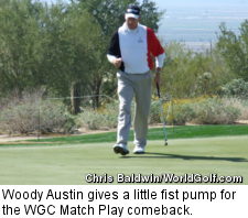 Woody Austin gives a little fist pump for the WGC Match Play comeback.
