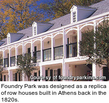 Foundry Park was designed as a replica of row houses built in Athens back in the 1820s.