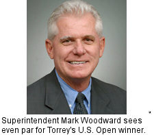 Superintendent Mark Woodward sees even par for Torrey's U.S. Open winner.