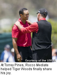 At Torrey Pines, Rocco Mediate helped Tiger Woods finally share his joy. 