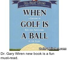Dr. Gary Wiren new book is a fun must-read.