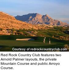 Red Rock Country Club features two Arnold Palmer layouts, the private Mountain Course and public Arroyo Course.