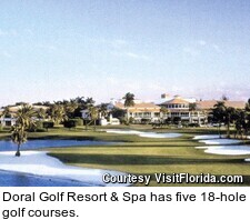 Doral Golf Resort & Spa has five 18-hole golf courses.