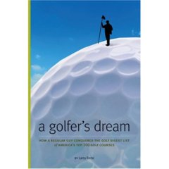 A Golfer's Dream by Larry Berle