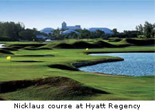 Hyatt Nicklaus course at Hyatt Regency